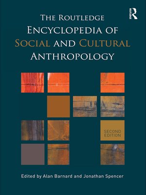 cover image of The Routledge Encyclopedia of Social and Cultural Anthropology